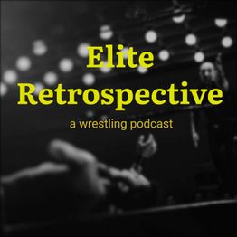 DistortedHistor's tweet card. Elite Retrospective Episode 8 Dynamite Episodes 13 + 14