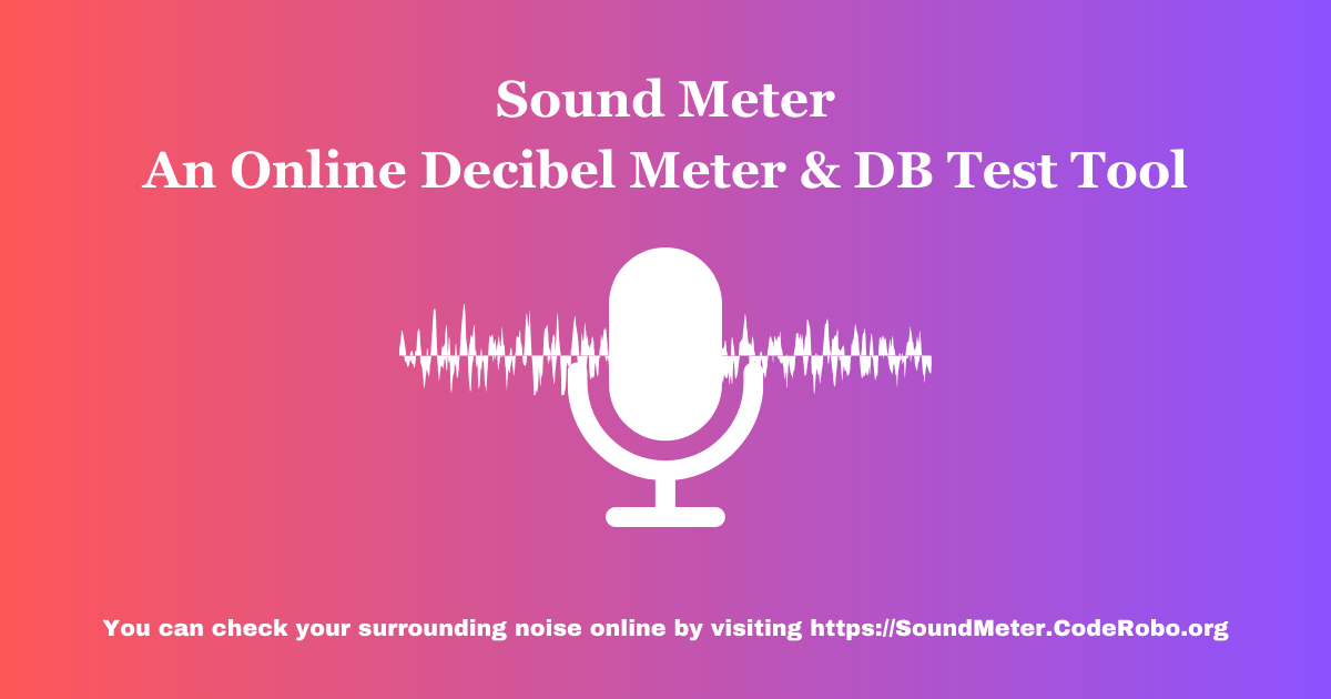 MeRingtone's tweet card. Use our Decibel Meter Online tool for a dB test to find the loudness of noise. We make a precise db meter online tool that gives you accurate results