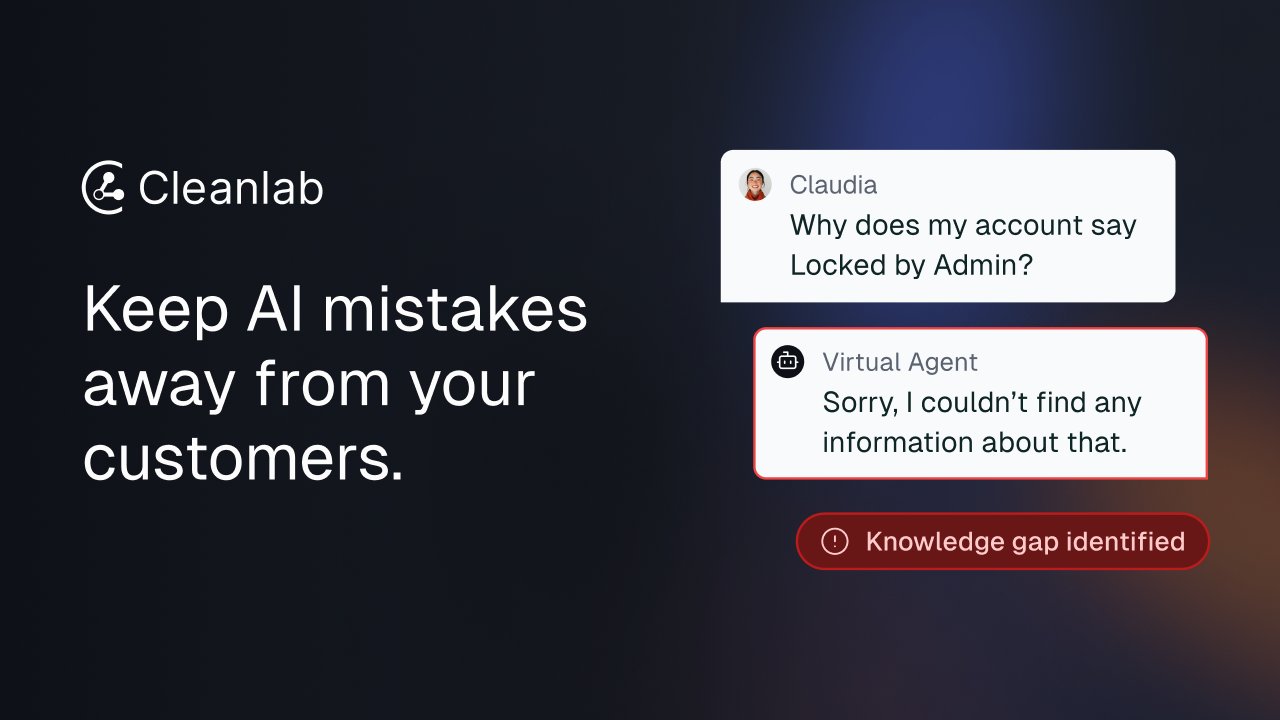 ethhcn's tweet card. Cleanlab helps teams build safer AI agents by preventing incorrect responses from reaching users. Detect and remediate incorrect responses from any AI agent to ensure safety, compliance, and trust at...