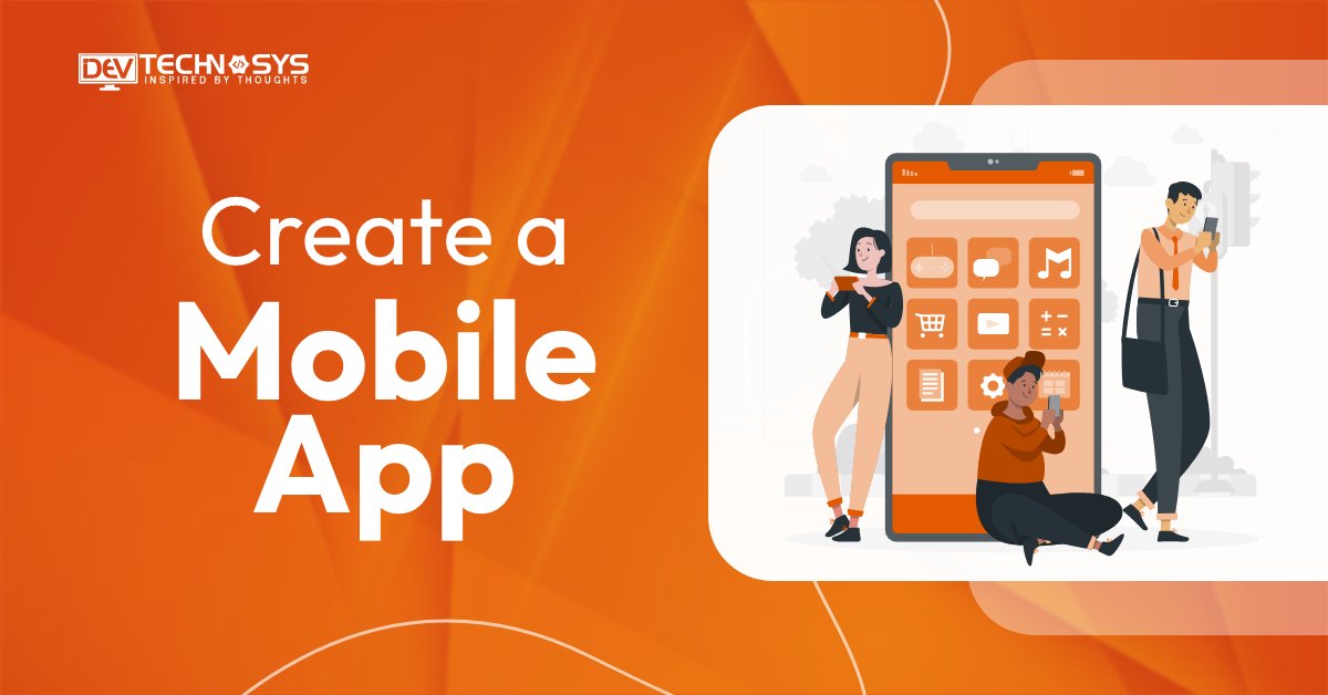 DevTechnosys's tweet card. Learn how to develop a mobile application from scratch. Explore step-by-step app development processes, tools and technologies