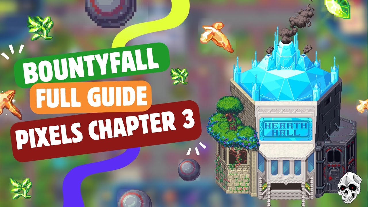 xxxx_pixels's tweet card. Pixels Game Chapter 3 Full Guide 🔥 |Bountyfall Explained | All...
