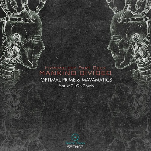 SeismicTheory's tweet card. Hypersleep Part Deux : Mankind Divided - Optimal Prime & Mavamatics...