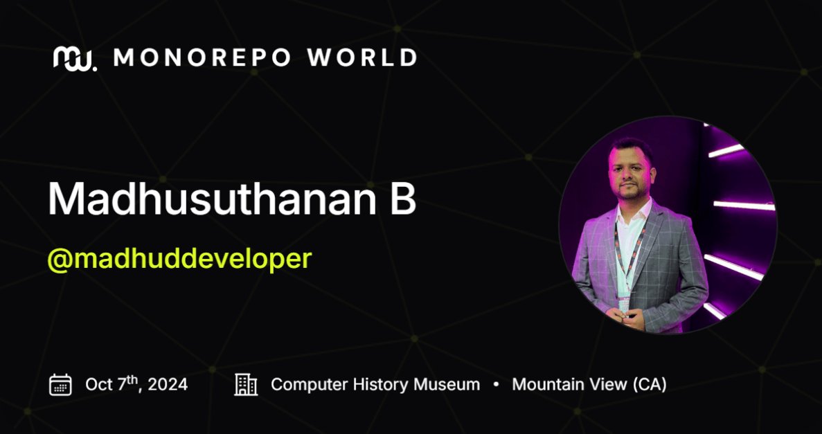 madhuddeveloper's tweet card. Join Madhusuthanan on October 7th, 2024, in Mountain View, CA, for Monorepo World, where you'll learn from the tool builders and technology leaders shaping the next generation of developer platforms.