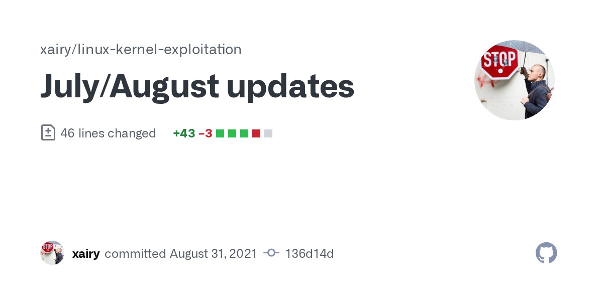 andreyknvl's tweet card. July/August updates · xairy/linux-kernel-exploitation@136d14d