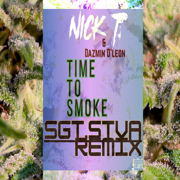 TaraEntOfficial's tweet card. Time to Smoke (SGT.STVA Remix), by Nick Tara & SGT.STVA