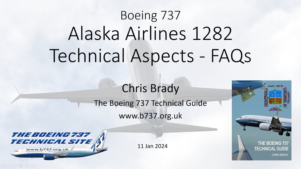 B737Tech's tweet card. 737 Technical Aspects of AS1282 FAQs