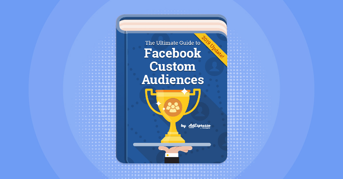 AdEspresso's tweet card. Learn all the secrets of Facebook Ads Custom Audiences! This book takes you from beginner to advanced! It's everything you need for amazing Facebook ads!