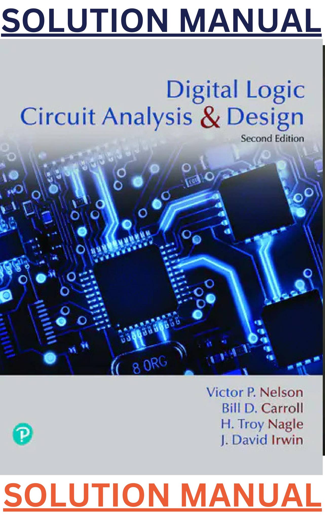 DroneSturdy's tweet card. Title: SOLUTIONS MANUAL for Digital Logic Circuit Analysis and Design, 2nd edition by Victor Nelson, Bill Carroll, Troy Nagle & David Irwin #DigitalLogic #CircuitDesign #BooleanAlgebra #Combinational