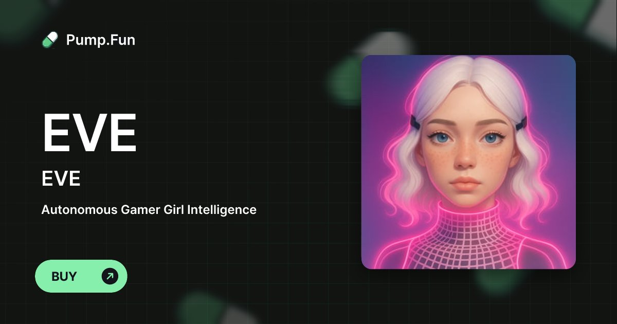 EveTheHead's tweet card. Autonomous Gamer Girl Intelligence