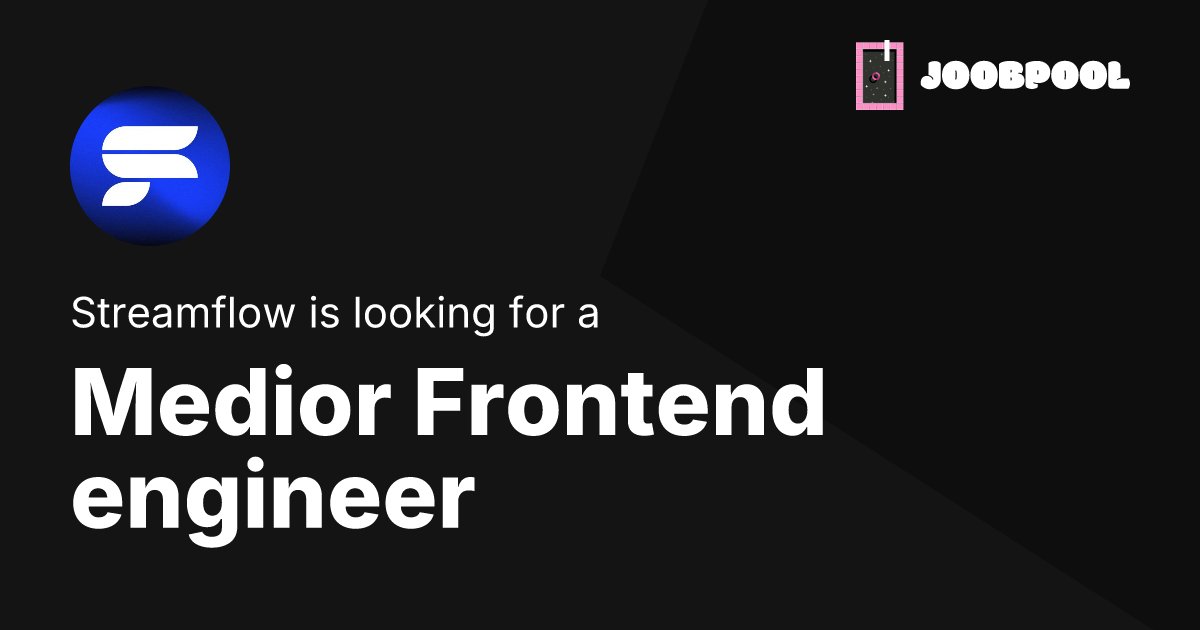 joobpool's tweet card. Apply now for the Medior Frontend engineer position at Streamflow.