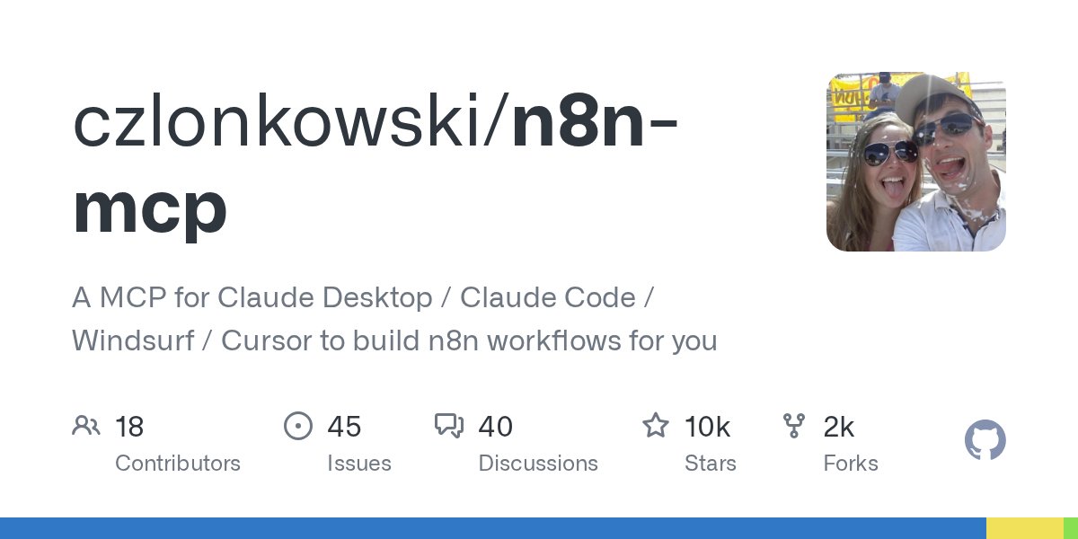 VKyriazakos's tweet card. A MCP for Claude Desktop / Claude Code / Windsurf / Cursor to build n8n workflows for you - GitHub - czlonkowski/n8n-mcp: A MCP for Claude Desktop / Claude Code / Windsurf / Cursor to build n8n wo...