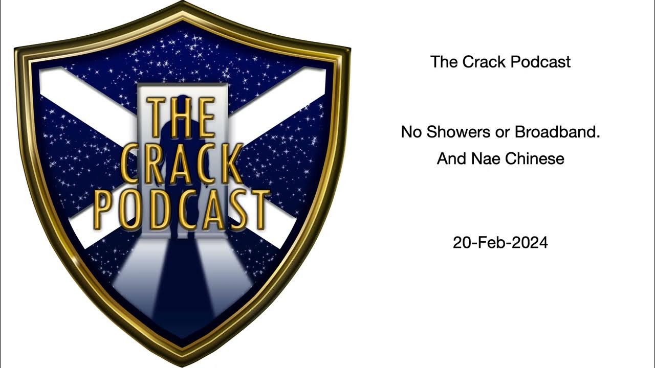 PodcastCrack's tweet card. No Showers or Broadband And Nae Chinese