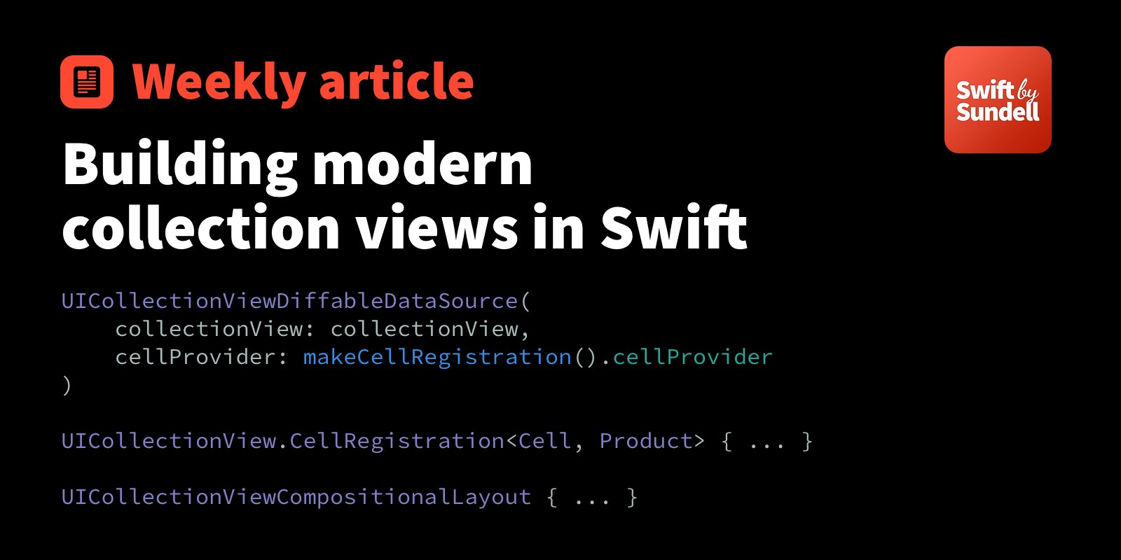 SteHancocks's tweet card. An overview of the key new UICollectionView APIs introduced in iOS 13 and 14, such as compositional layouts, diffable data sources, and cell registrations.