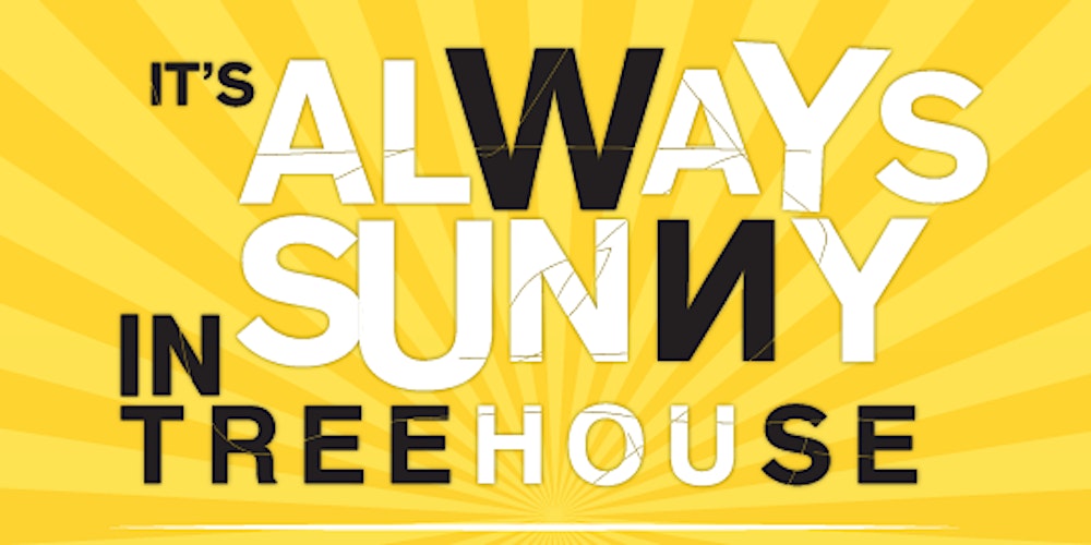 treehouseCLE's tweet card. It’s about to get sunny at The Treehouse. Join us as we turn The Treehouse into Paddy's Pub on August 24th from 12 pm – 4 pm! It's always sunny with games, drink specials, t-shirts, and prizes. Enjoy...