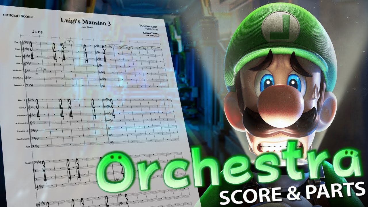 VGOScore's tweet card. Luigi's Mansion 3: Main Theme | Orchestral Cover