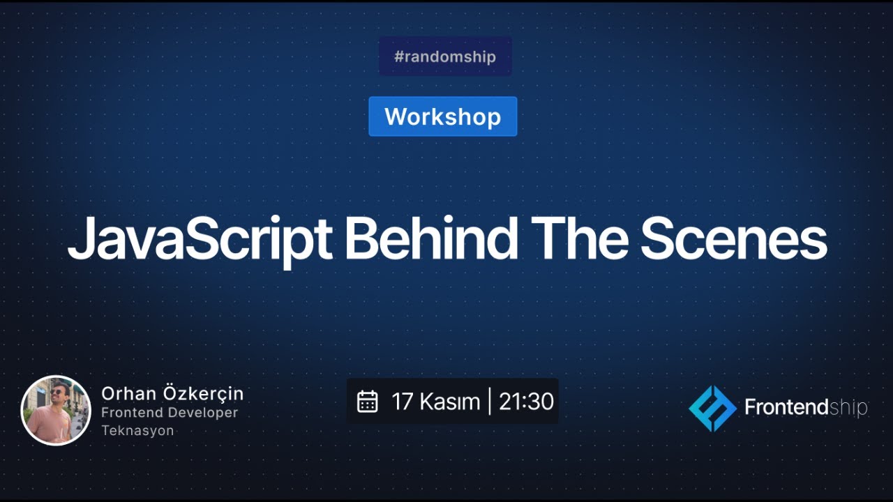 orhanozkercin's tweet card. Random Ship 2: Orhan Özkerçin - JavaScript Behind The Scenes