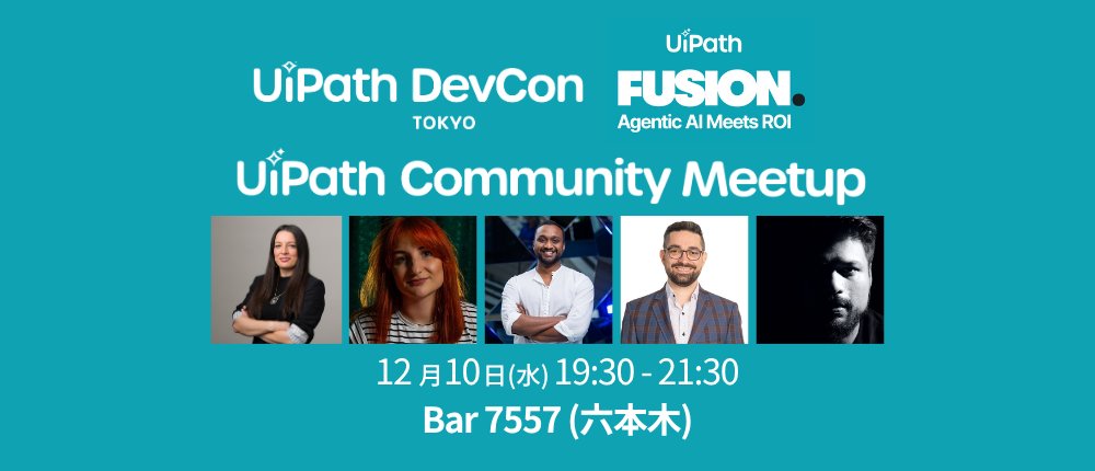 kokoderosas's tweet card. 2025-12-10（水）19:30 - 21:30 UiPath FUSION Tokyo の後に集結しよう！ ◆◆開催概要◆◆ 学んだ直後にアウトプットし合い、参加者同士で会おう！ 12/10(水) 開催 UiPath FUSION Tokyoにて、 エージェンティックオートメーションの最前線についてたっぷりと学んだ後は、 みなさまの学びの視点を参加者同士で共有し合い、コミュニティ...