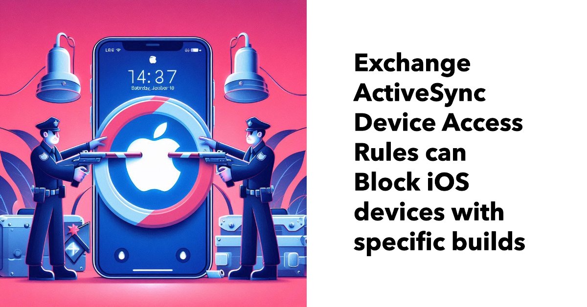 12Knocksinna's tweet card. A change made in late 2024 allows Microsoft 365 tenants to use IOS build numbers in Exchange ActiveSync device access rules.