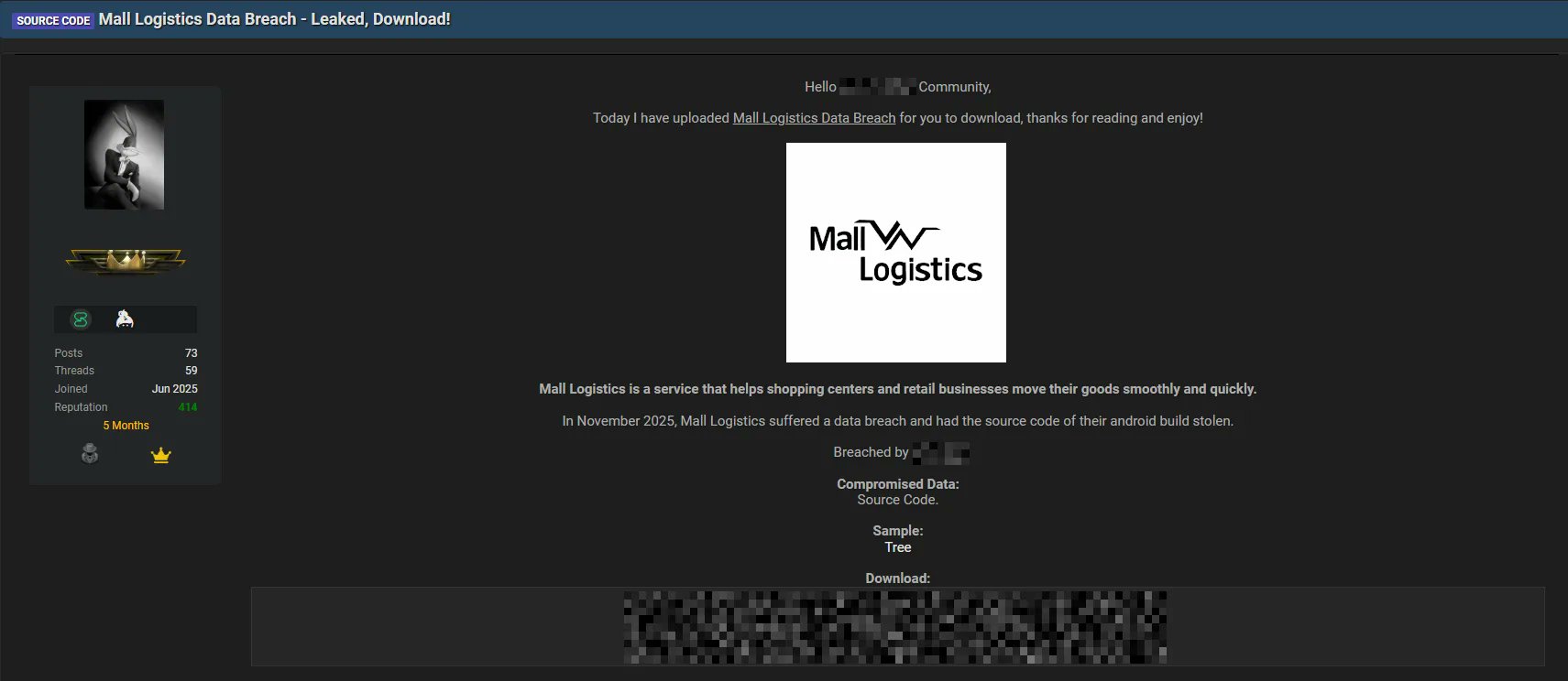 TweetThreatNews's tweet card. A threat actor leaked sensitive data from Mall Logistics, including source code and development assets, following a breach in November 2025. The leak exposes the company's mobile application source...