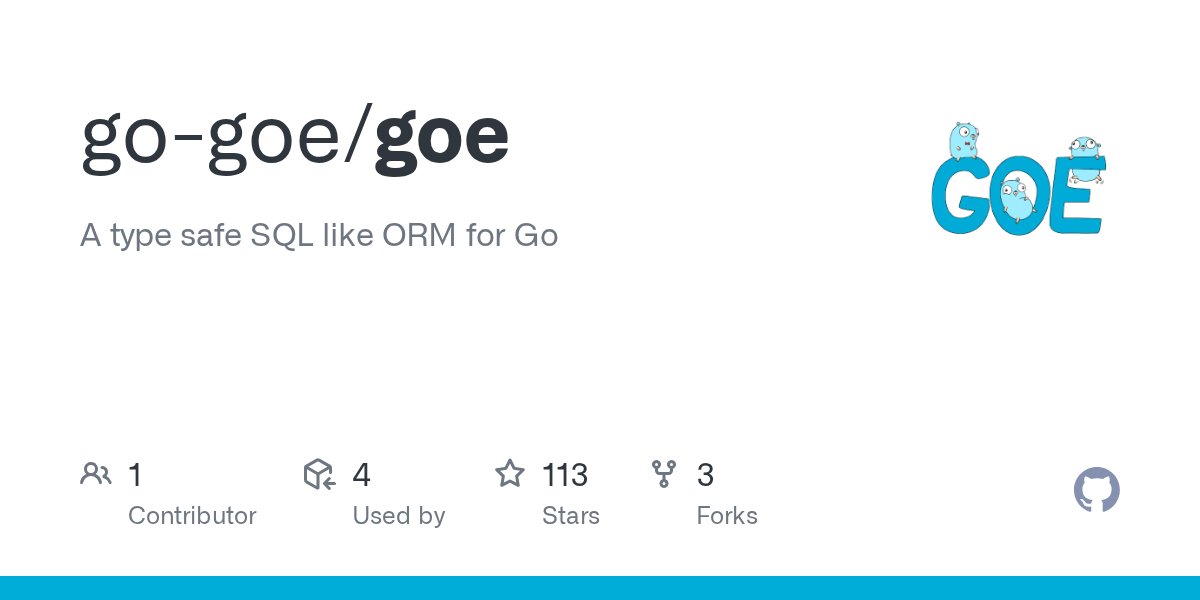 GoDiscussions's tweet card. A type safe SQL like ORM for Go. Contribute to go-goe/goe development by creating an account on GitHub.