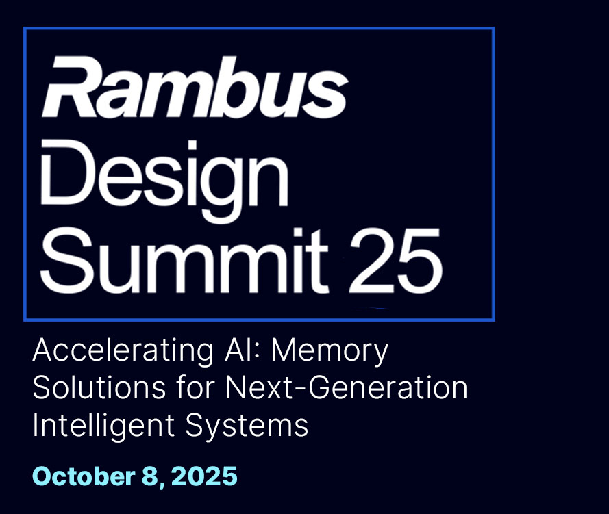 rambusinc's tweet card. Available On-demand Watch Now AboutAgendaWatch On-demandAbout Rambus Design SummitAs artificial intelligence transforms industries and redefines