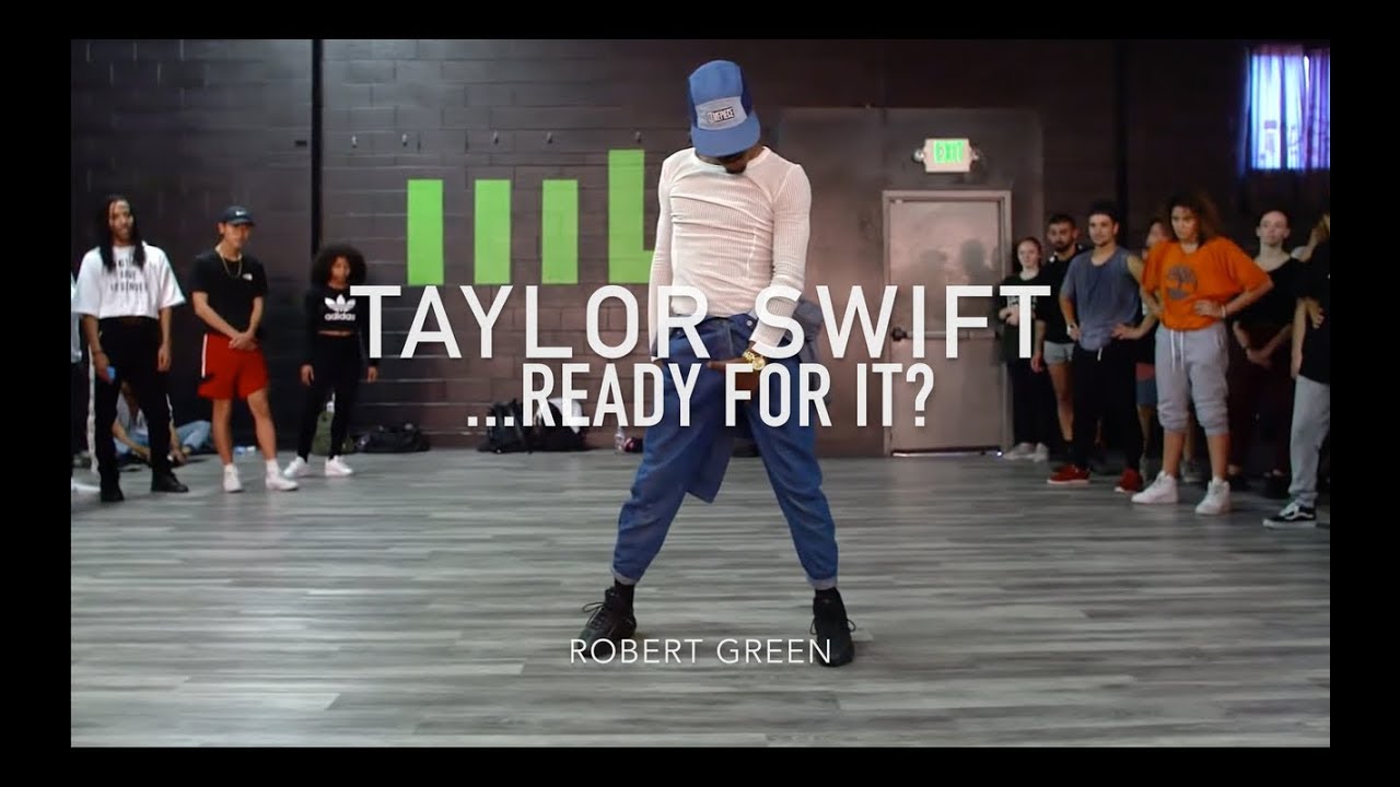 taylorswift13's tweet card. Taylor Swift - ...Ready For It? | Robert Green Choreography