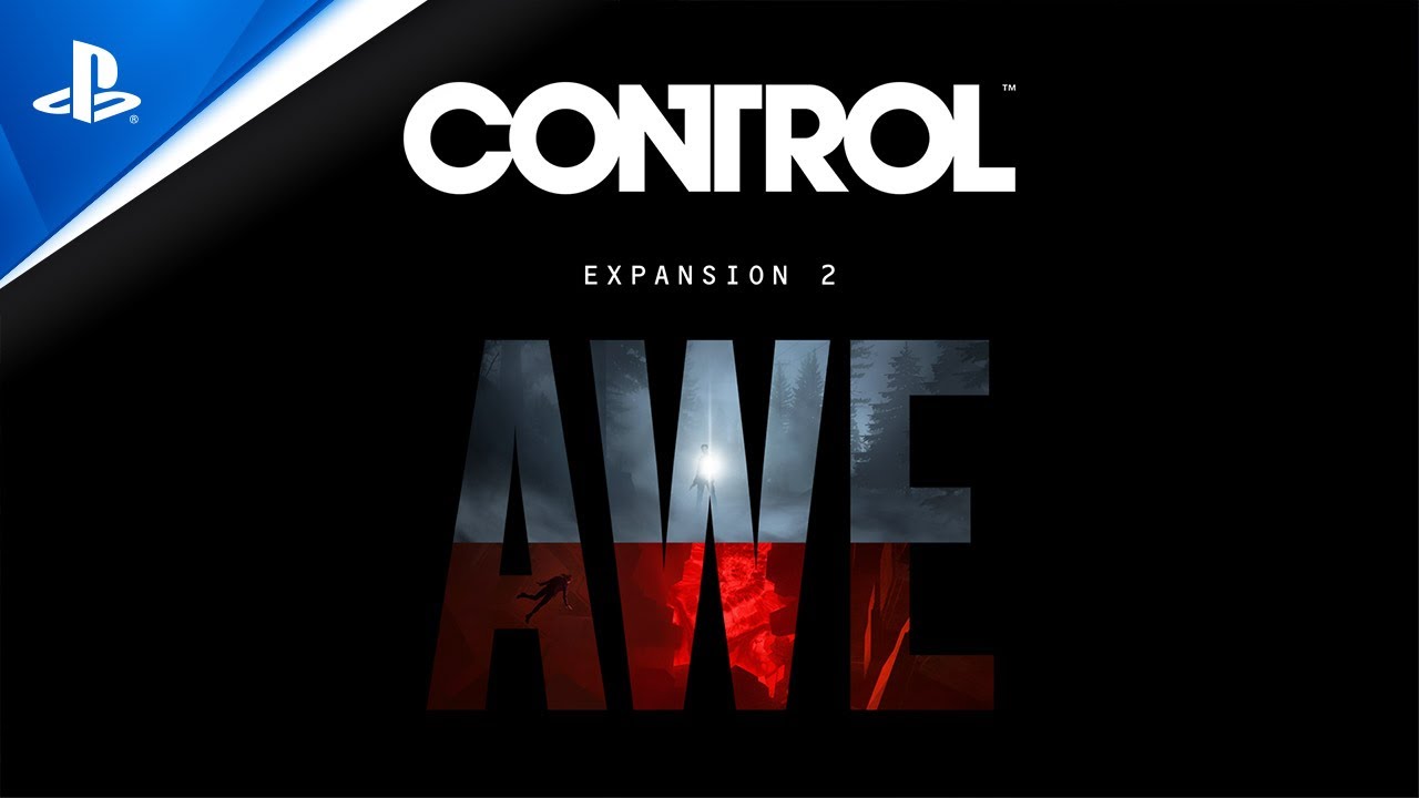 samporask's tweet card. Control Expansion 2 AWE - Announcement Trailer | PS4