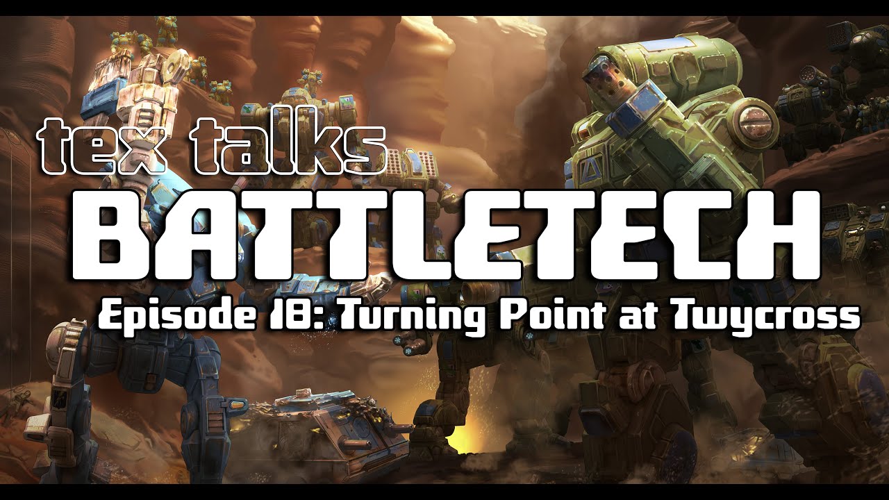 RealTFD's tweet card. Battletech/Mechwarrior Lore - Tex Talks Battletech: The Turning Point...