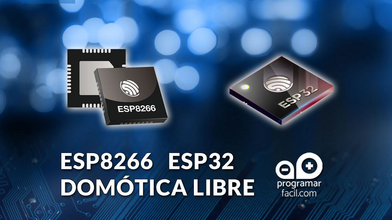 programarfacilc's tweet card. Los ESP8266 ESP32 han tenido un papel crucial en la domótica libre y en este artículo puedes descubrir la historia que hay detrás.