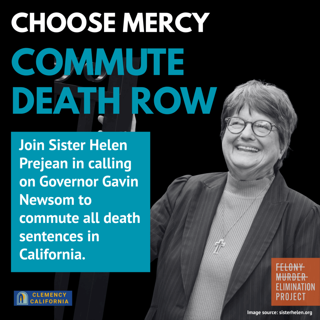 endfelonymurder's tweet card. Sister Helen Prejean is in California this week advocating for Universal Clemency, and calls on Governor Gavin Newsom to commute all CA death sentences.