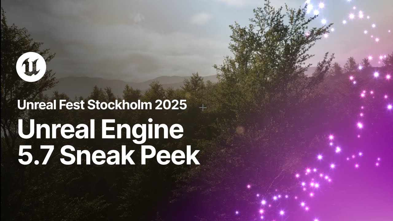 UnrealStudyInfo's tweet card. Unreal Engine 5.7 Sneak Peek | Unreal Fest Stockholm 2025