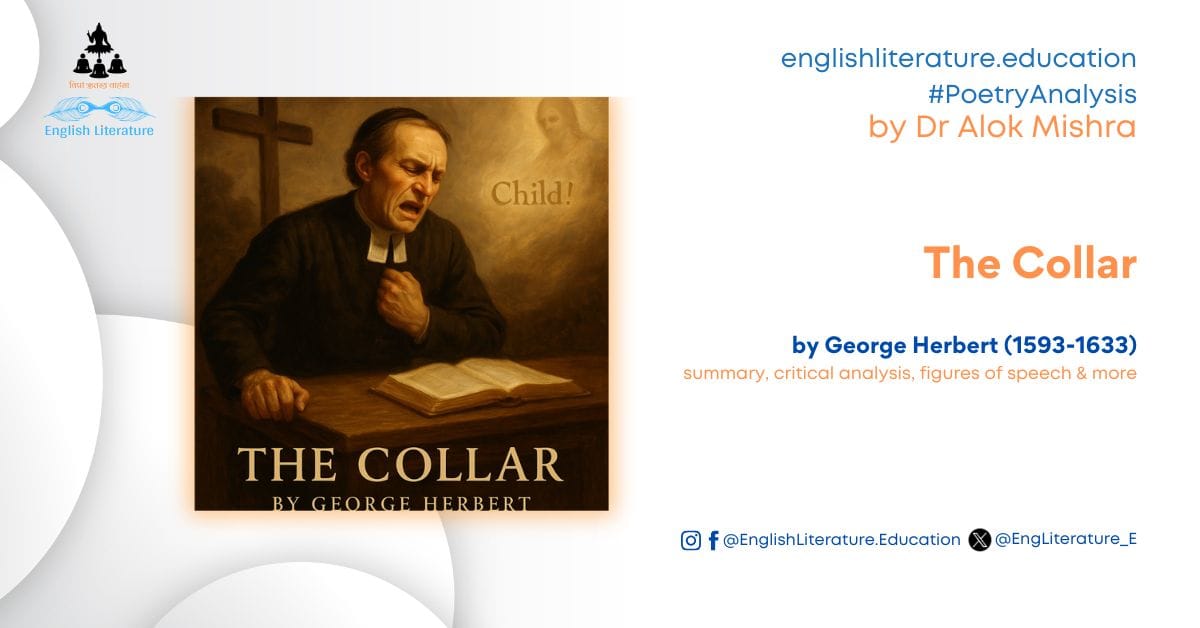 EngLiterature_E's tweet card. George Herbert (1593–1633), one of the major English metaphysical poets of the seventeenth century, occupies a singular position in devotional poetry. His work is marked by a synthesis of metaphysi...