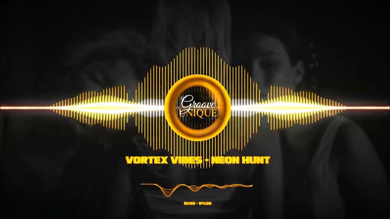 groove_unique's tweet card. Vortex Vibes - Neon Hunt