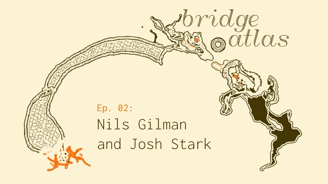 trent_vanepps's tweet card. Bridge Atlas - Episode 2: Paradigms | Nils Gilman and Josh Stark