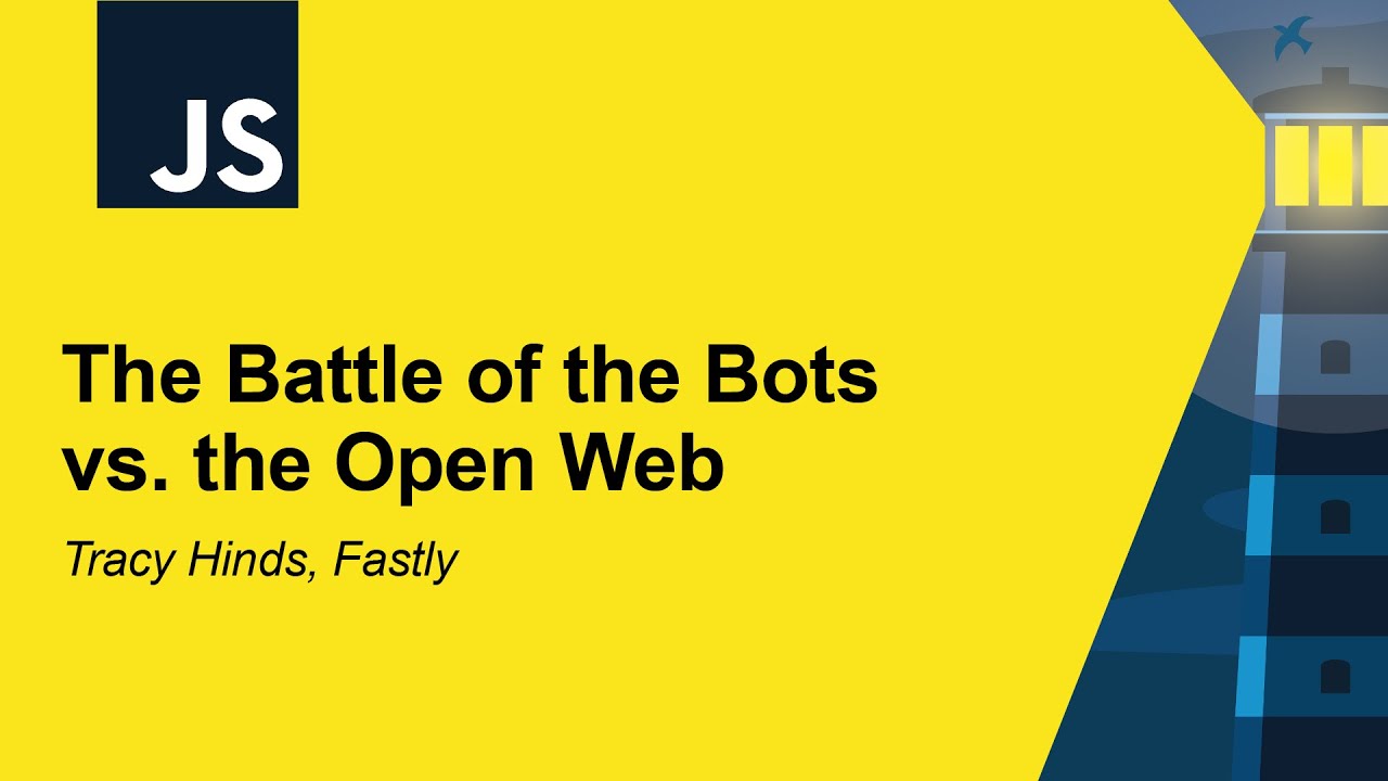 fastly's tweet card. The Battle of the Bots vs. the Open Web - Tracy Hinds, Fastly