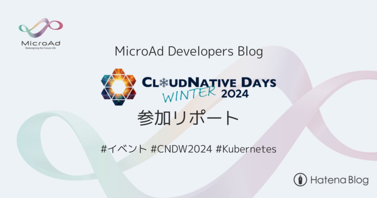microad_dev's tweet card. システム基盤開発グループの永富（id:yassan0627） と 齊藤（id:saitoperf） です！ 今年はCloud Nativeな年になりそうです。 理由としては、今年の5月は沖縄で CloudNative Days Summer 2025 が開催され、また、6月に東京で KubeCon + CloudNat…