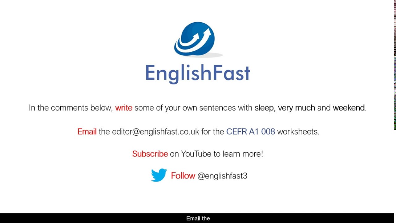 EnglishFast3's tweet card. CEFR A1 - sleep, very much, weekend