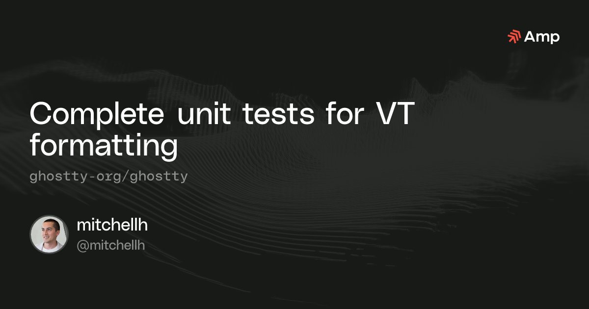 mitchellh's tweet card. Complete unit tests for VT formatting