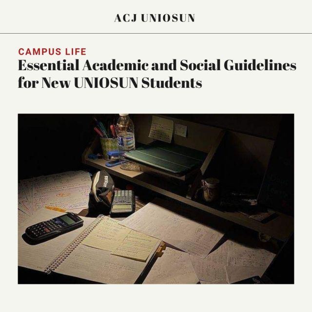 acjuniosun's tweet card. By Aderonke BalogunHello, UNIOSUN Freshers,Welcome to a new phase of growth, responsibility, and independence. To help you through campus life effectively, the following guidelines provide a balanc…