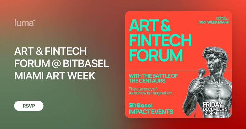 bitbaselart's tweet card. ART & FINTECH FORUM @ BITBASEL MIAMI ART WEEK Friday, December 5 • Sagamore Hotel South Beach Join us for a groundbreaking afternoon at the intersection of…