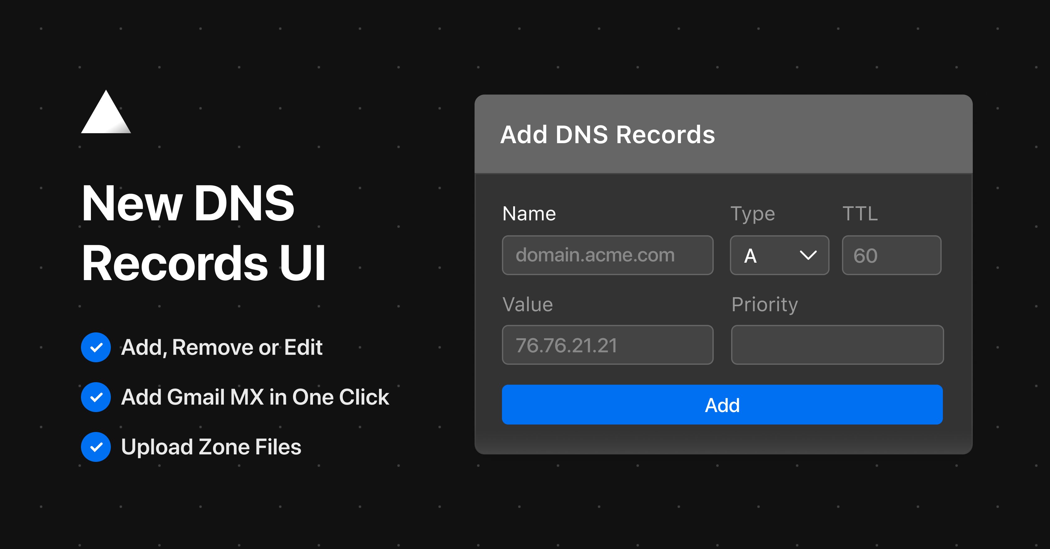 vercel's tweet card. Configure custom DNS Records for your Domains and apply presets. Right in the Web UI.
