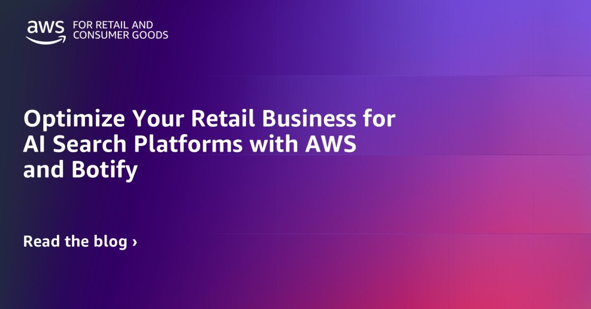 WhatsNewWithAWS's tweet card. As artificial intelligence (AI) transforms digital discovery and consumer behavior, retailers and brands face a critical challenge: how to remain visible in an era of AI-powered search platforms. In...