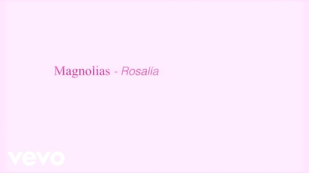 servivuelo's tweet card. ROSALÍA - Magnolias (Official Lyric Video)