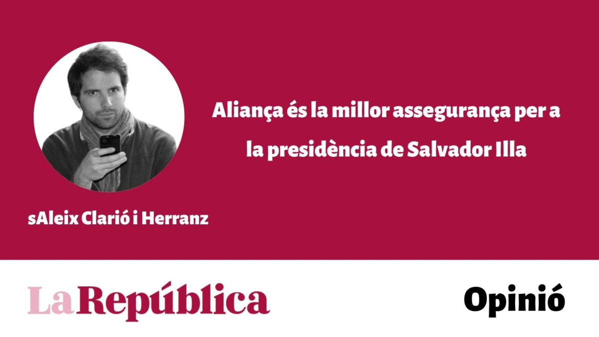 LaRepublicaCat's tweet card. Aliança és la millor assegurança per a la presidència de Salvador Illa