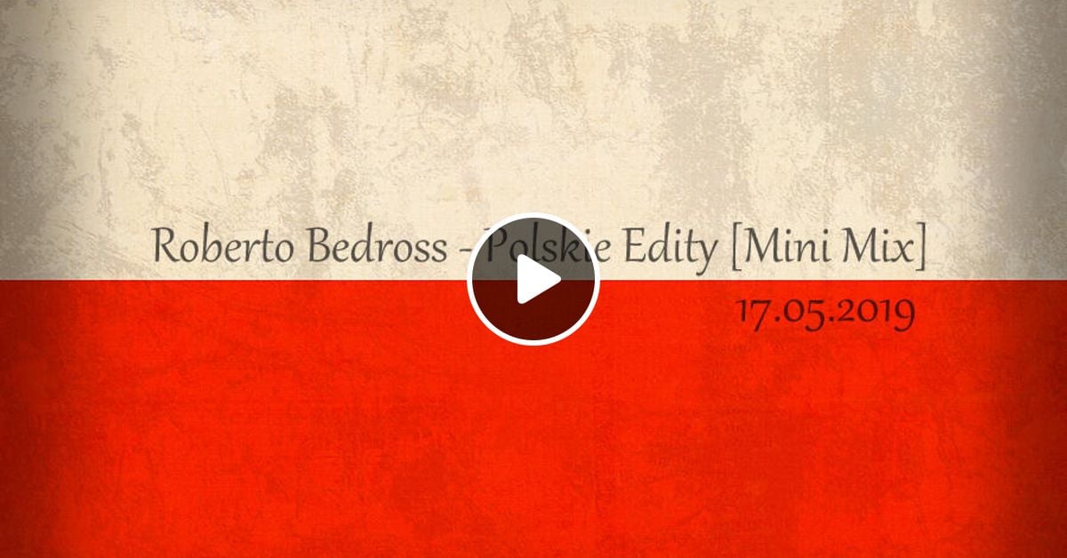 TechMaz's tweet card. Roberto Bedross - Polskie Edity (Mini Mix) 17.05.2019