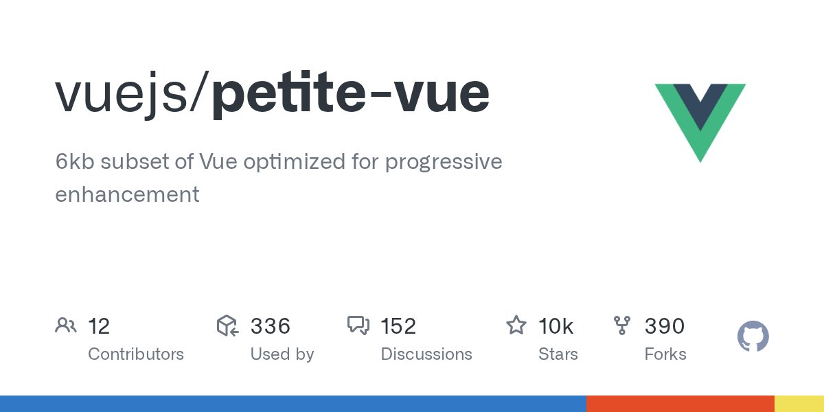 youyuxi's tweet card. 6kb subset of Vue optimized for progressive enhancement - vuejs/petite-vue
