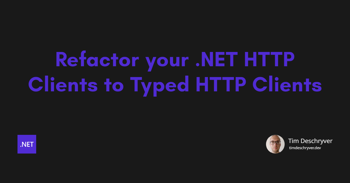 dotNetLibHunt's tweet card. A summary of why and how you should refactor your HTTP clients to the typed HTTP client version in .NET.