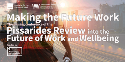 FutureWorkInst's tweet card. The Pissarides Review into the Future of Work and Wellbeing - funded by the Nuffield Foundation - presents major policy findings.