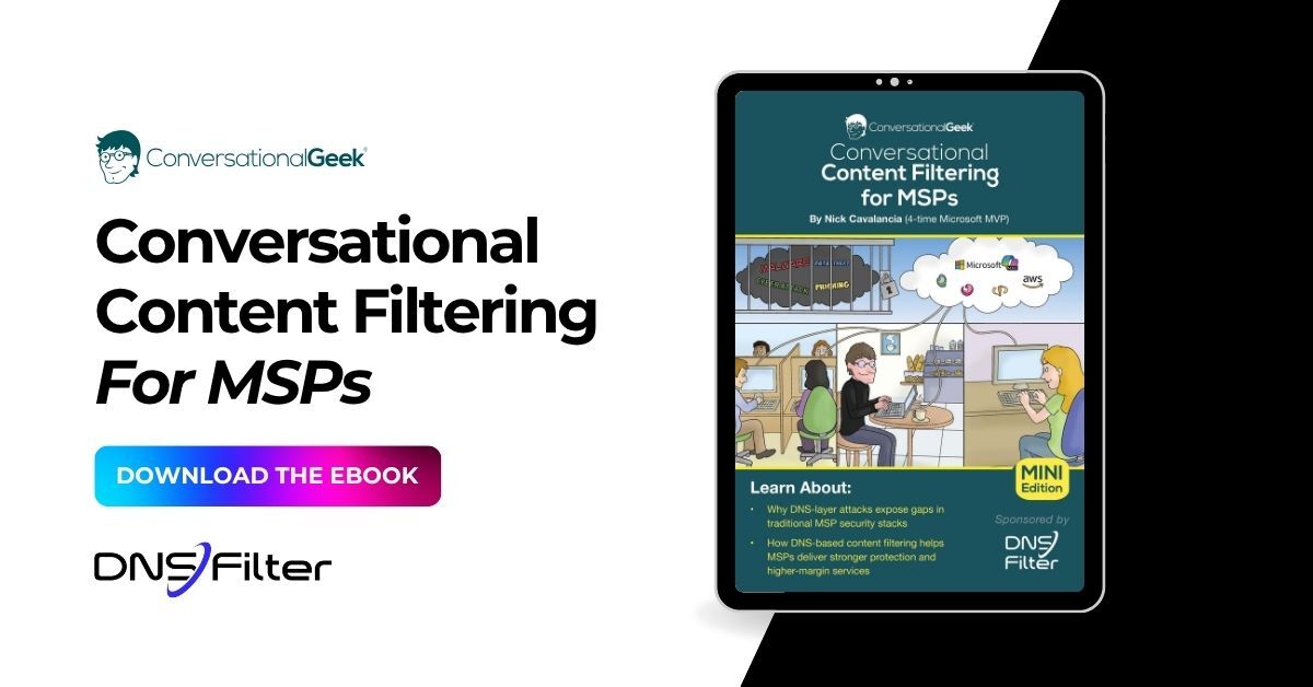 jmpizzel's tweet card. Download the Conversational Content Filtering for Modern MSPs eBook from DNSFilter. Learn how to make smart security choices for your clients.
