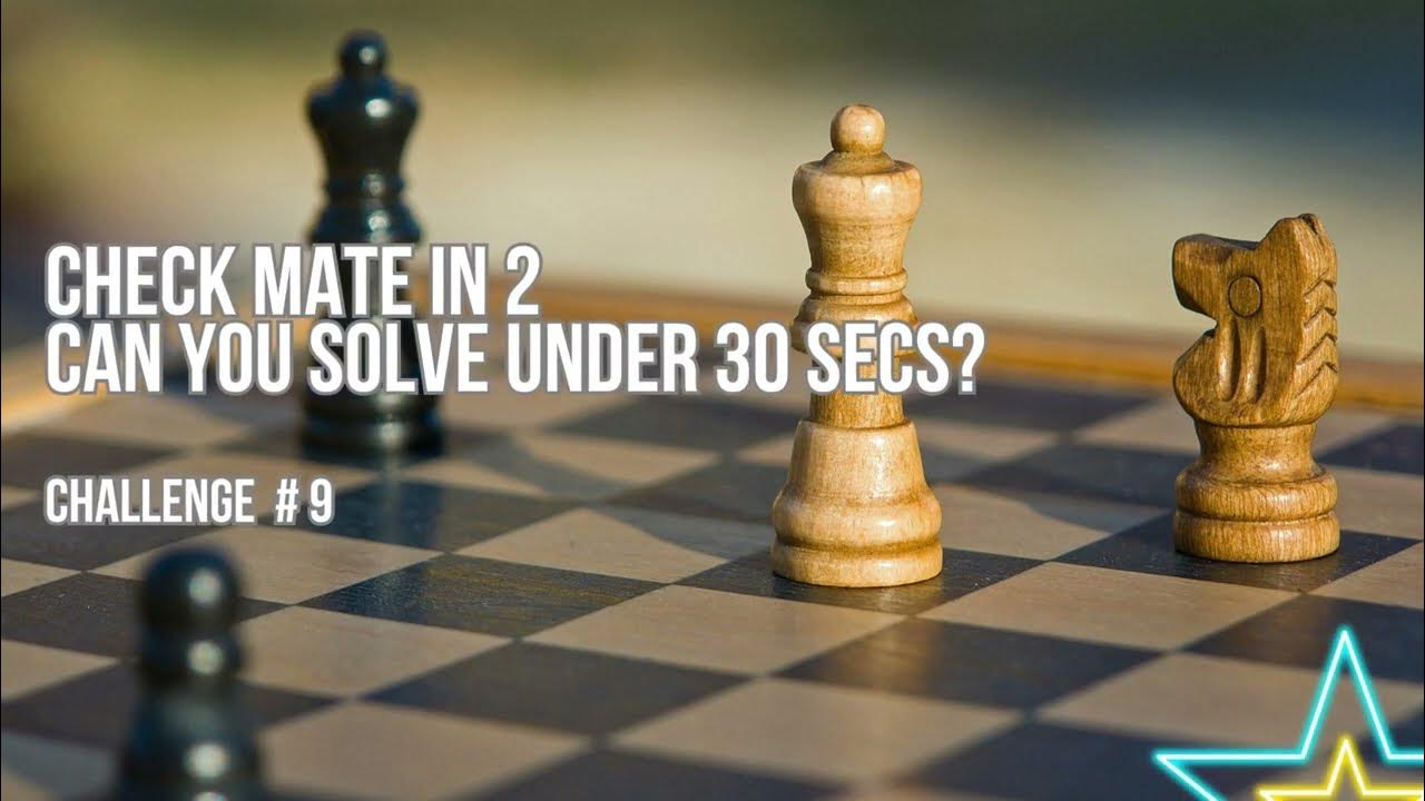 TheChessGuy3's tweet card. 30-Second Chess Challenge: Checkmate in 2 Moves - Challenge 9